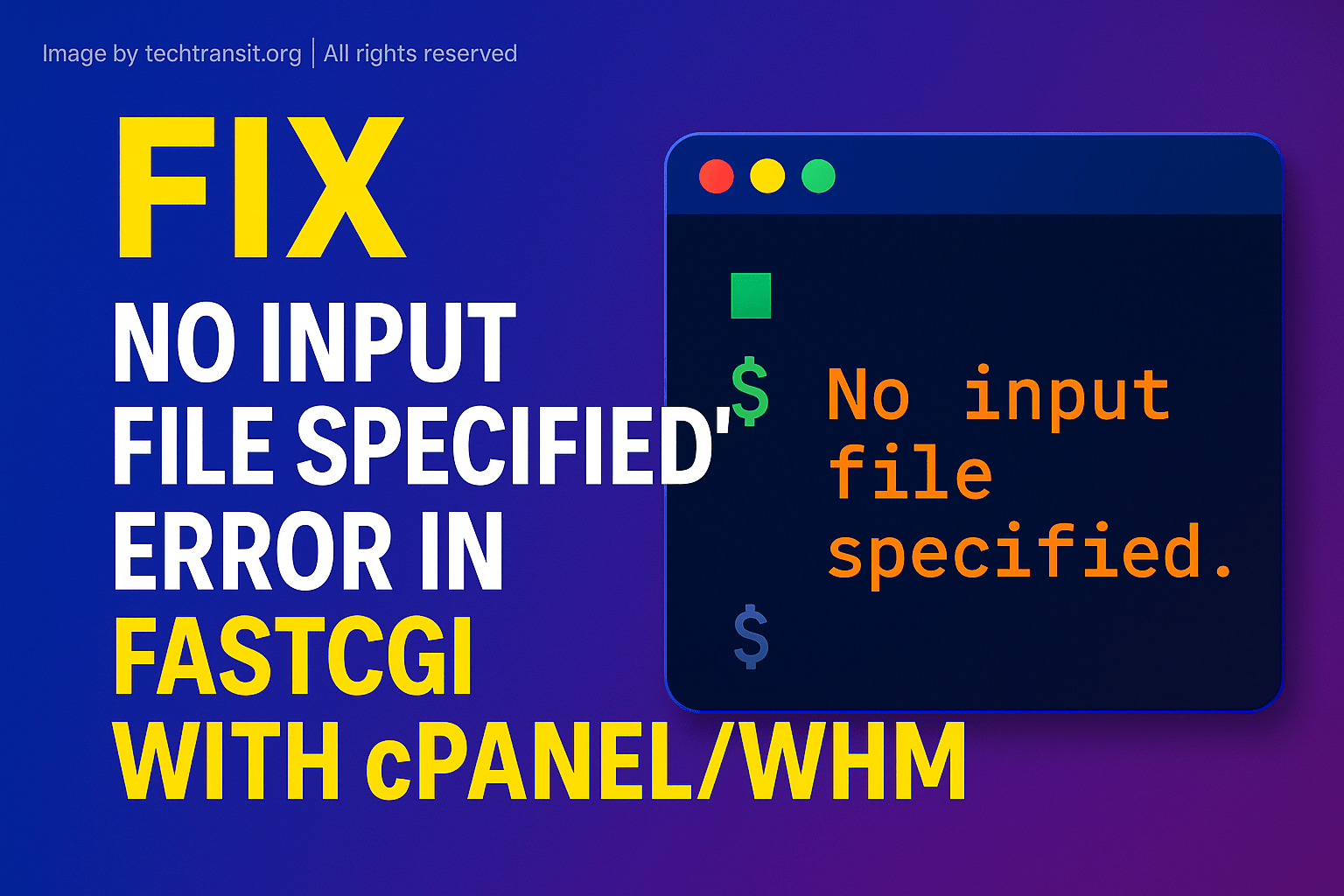 No input file specified fcgi ( FastCFI ) cpanel / WHM
