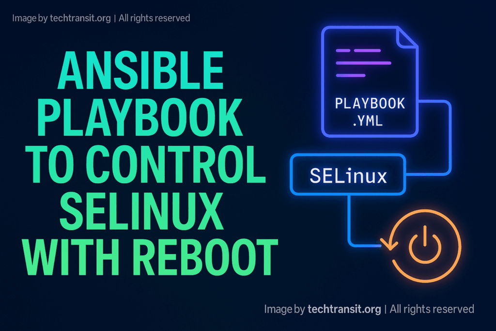 Disable or enforce SELinux on Linux servers using Ansible playbook and reboot automation