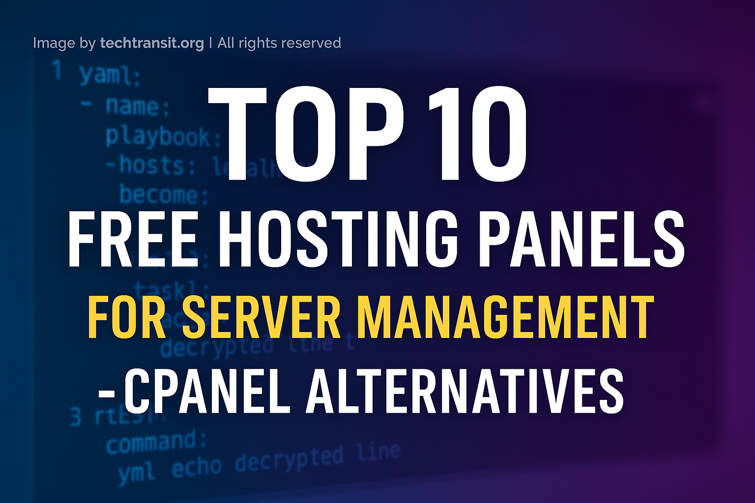 Top 10 Free Hosting Panels for Server Management – cPanel Alternatives