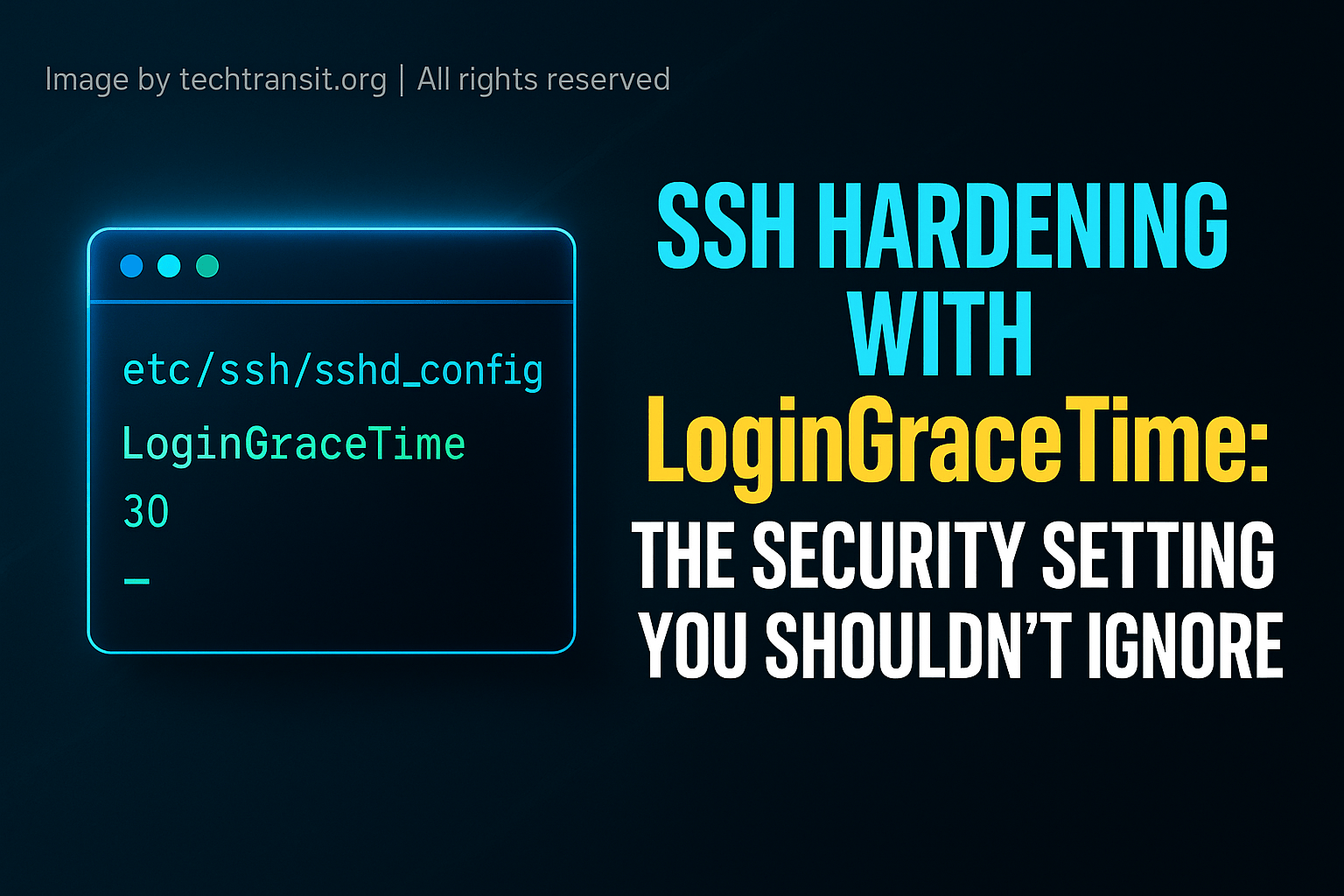 Secure SSH Login with LoginGraceTime setting on a Linux server dashboard